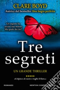 Tre segreti. E-book. Formato EPUB ebook di Clare Boyd