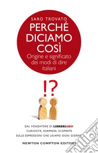 Perché diciamo così. E-book. Formato EPUB ebook