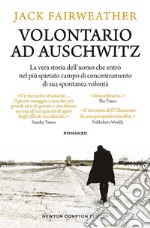 Volontario ad Auschwitz. E-book. Formato EPUB ebook