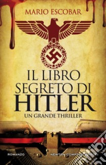 Il libro segreto di Hitler. E-book. Formato EPUB ebook di Mario Escobar