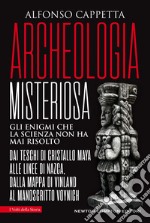 Archeologia misteriosa. E-book. Formato EPUB ebook