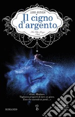 Il cigno d&apos;argento. E-book. Formato EPUB ebook