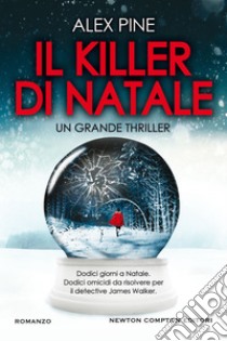 Il killer di Natale. E-book. Formato EPUB ebook di Alex Pine