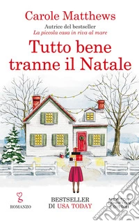 Tutto bene tranne il Natale. E-book. Formato EPUB ebook