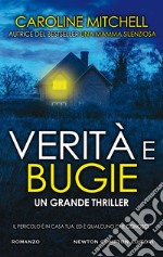 Verità e bugie. E-book. Formato EPUB ebook