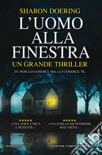 L'uomo alla finestra. E-book. Formato EPUB ebook di Sharon Doering