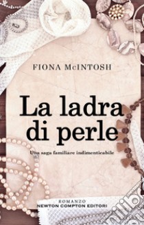 La ladra di perle. E-book. Formato EPUB ebook di Fiona McIntosh