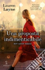 Una proposta indimenticabile. E-book. Formato EPUB ebook