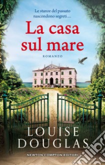 La casa sul mare. E-book. Formato EPUB ebook di Louise Douglas