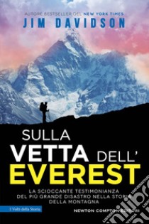 Sulla vetta dell'Everest. E-book. Formato EPUB ebook di Jim Davidson