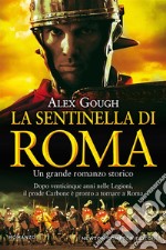 La sentinella di Roma. E-book. Formato EPUB