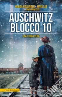 Auschwitz Blocco 10. E-book. Formato EPUB ebook di David Brewster