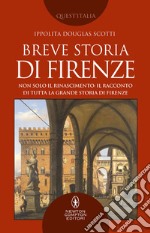 Breve storia di Firenze. E-book. Formato EPUB ebook