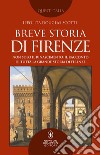 Breve storia di Firenze. E-book. Formato EPUB ebook