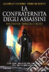 La confraternita degli assassini. E-book. Formato EPUB ebook di Marcello Ciccarelli