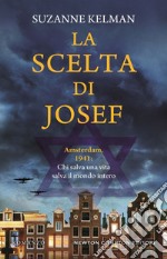 La scelta di Josef. E-book. Formato EPUB ebook