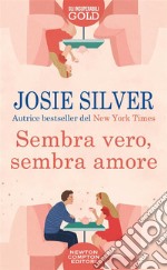 Sembra vero, sembra amore. E-book. Formato EPUB