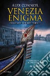 Venezia enigma. E-book. Formato EPUB ebook