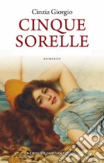 Cinque sorelle. E-book. Formato EPUB ebook