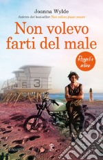 Non volevo farti del male. E-book. Formato EPUB ebook