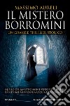 Il mistero Borromini. E-book. Formato EPUB ebook di Massimo Aureli