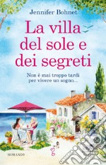 La villa del sole e dei segreti. E-book. Formato EPUB ebook