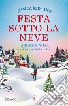 Festa sotto la neve. E-book. Formato EPUB ebook di Jessica Redland