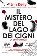 il mistero del Lago dei cigni. E-book. Formato EPUB