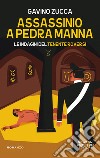 Assassinio a Pedra Manna. E-book. Formato EPUB ebook