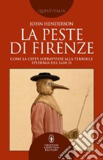 La peste di Firenze. E-book. Formato EPUB