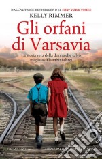 Gli orfani di Varsavia. E-book. Formato EPUB ebook