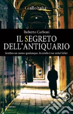 Il segreto dell'antiquario. E-book. Formato EPUB ebook