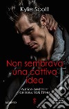 Non sembrava una cattiva idea. E-book. Formato EPUB ebook