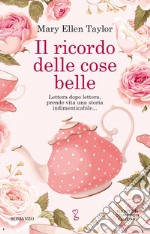 Il ricordo delle cose belle. E-book. Formato EPUB