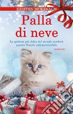 Palla di neve. E-book. Formato EPUB