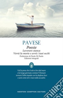 Poesie. Lavorare stanca - Verrà la morte e avrà i tuoi occhi. E-book. Formato EPUB ebook di Cesare Pavese