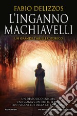 L'inganno Machiavelli. E-book. Formato EPUB ebook