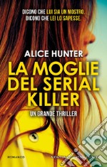 La moglie del serial killer. E-book. Formato EPUB