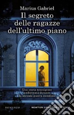 Il segreto delle ragazze dell'ultimo piano. E-book. Formato EPUB ebook