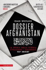 Dossier Afghanistan. E-book. Formato EPUB ebook