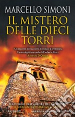 Il mistero delle dieci torri. E-book. Formato EPUB