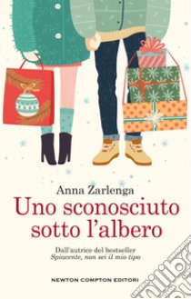 Uno sconosciuto sotto l'albero. E-book. Formato EPUB ebook di Anna Zarlenga