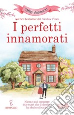 I perfetti innamorati. E-book. Formato EPUB ebook