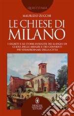 Le chiese di Milano. E-book. Formato EPUB