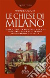 Le chiese di Milano. E-book. Formato EPUB ebook di Maurizio Zucchi