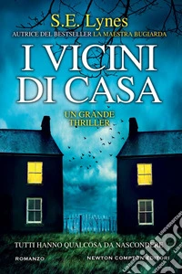 I vicini di casa. E-book. Formato EPUB ebook