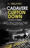 Un cadavere a Clifton Down. E-book. Formato EPUB ebook di Tim Sullivan