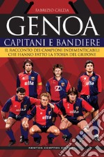 Genoa. Capitani e bandiere. E-book. Formato EPUB