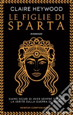 Le figlie di Sparta. E-book. Formato EPUB ebook