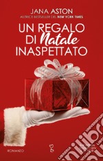 Un regalo di Natale inaspettato. E-book. Formato EPUB ebook